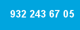 932 243 67 05